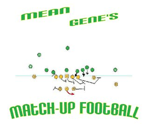 Mean Gene's Match-up Football