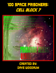 RPG Item: 100 Space Prisoners: Cell Block 7