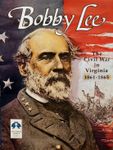 Board Game: Bobby Lee: The Civil War in Virginia 1861-1865