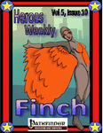 Issue: Heroes Weekly (Vol 5, Issue 10 - Finch)