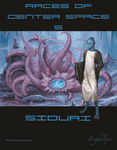 RPG Item: Races of Center Space: Siduri
