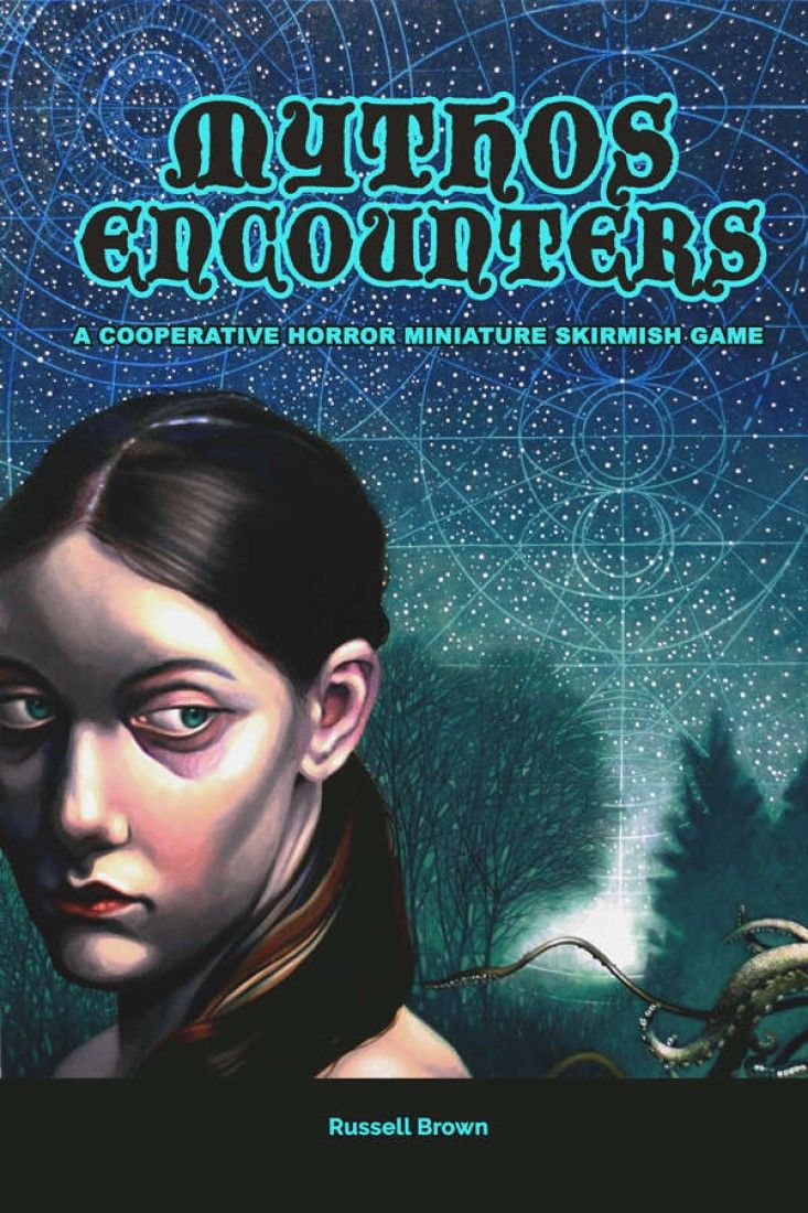 Mythos Encounters: A Cooperative Horror Miniature Skirmish Game