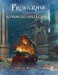 Frostgrave: Second Edition – Advanced Spellcraft