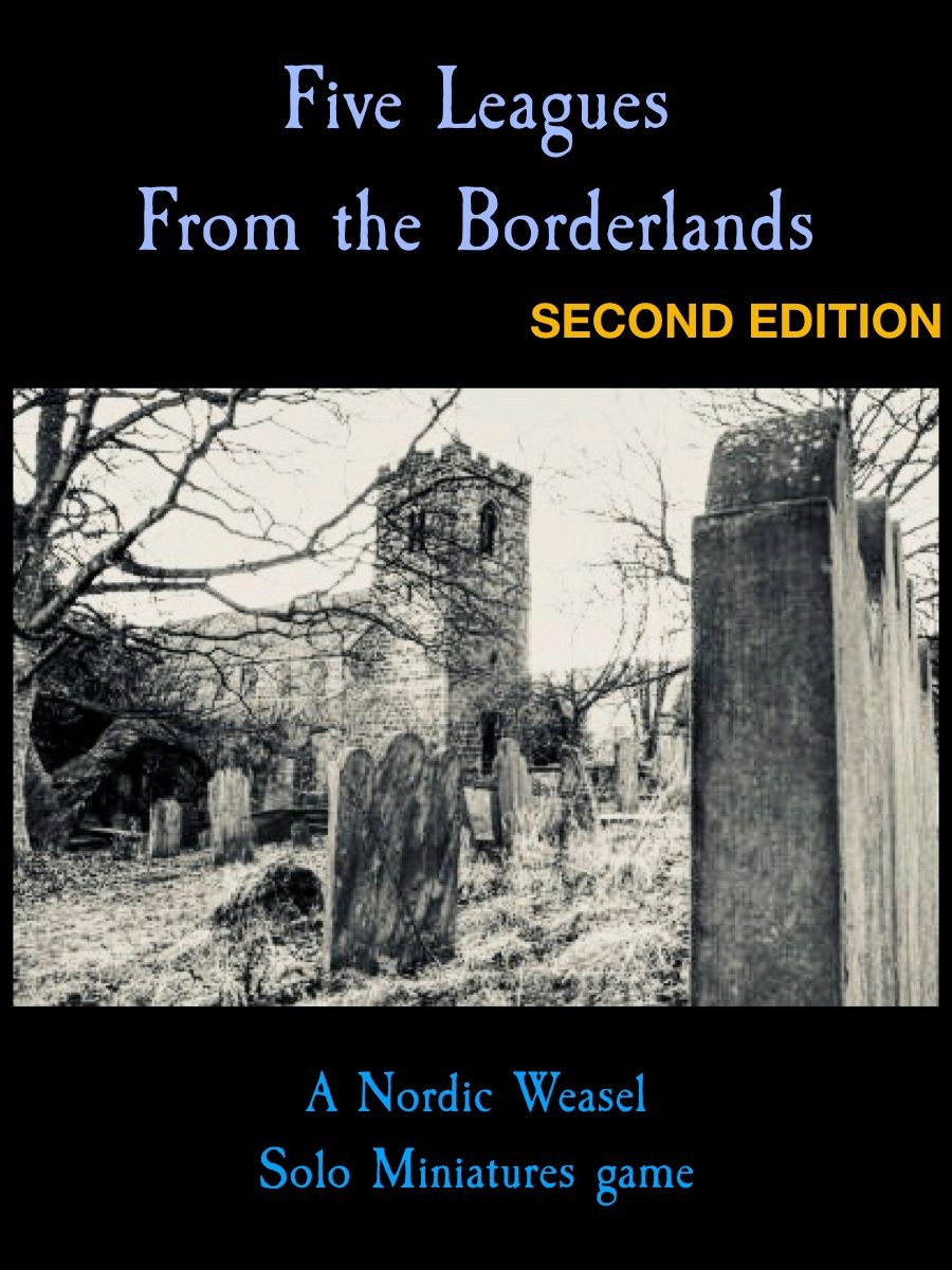 Five Leagues From The Borderlands: 2nd Edition cover