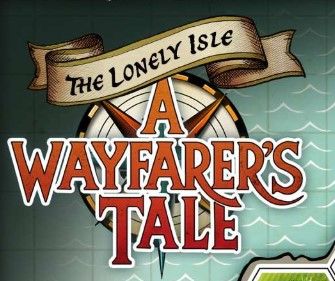 A Wayfarer's Tale: The Journey Begins – The Lonely Isle