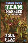 Blood Bowl: Team Manager – The Card Game: Foul Play
