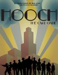 Board Game: Hooch, The Card Game