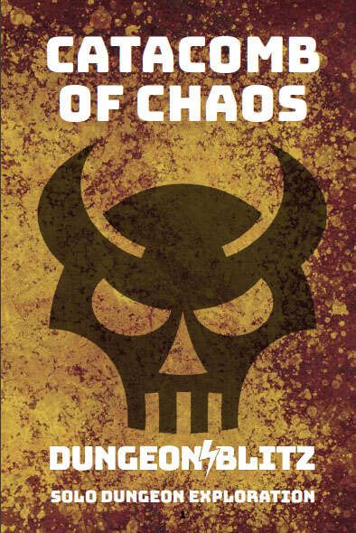 Dungeon Blitz: Catacomb of Chaos