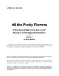 RPG Item: URD5-I02-MMB2: All the Pretty Flowers