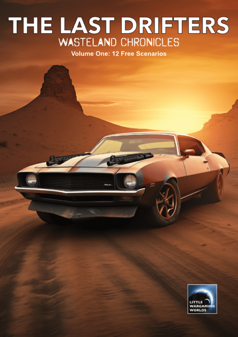 The Last Drifters: Wasteland Chronicles – Volume 1: 12 free scenarios