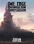 RPG Item: One Page Dungeon Compendium: 2014 Edition