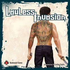 Lawless Empire: Lawless Invasion