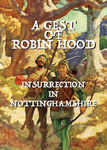 Board Game: A Gest of Robin Hood: Insurrection in Nottinghamshire