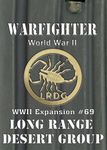 Warfighter: WWII Expansion #69 – Long Range Desert Group