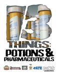 RPG Item: 13 Things: Potions & Pharmaceuticals