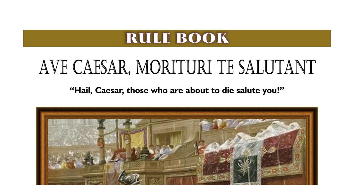 Ave Caesar, morituri te salutant | Board Game | BoardGameGeek