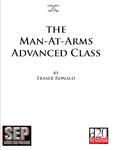 RPG Item: The Man-At-Arms Advanced Class