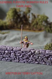 General Purpose Skirmish Rules: Dark Ages