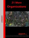 RPG Item: 21 More Organizations