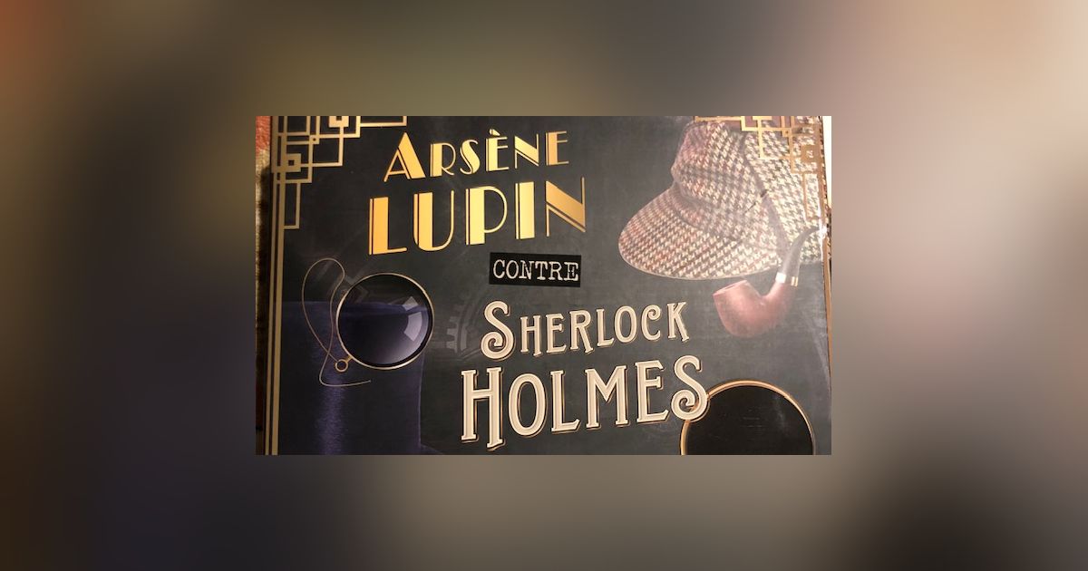 Arsene Lupin contre Sherlock Holmes, Board Game