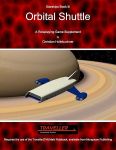 RPG Item: Starships Book 111: Orbital Shuttle