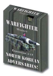Warfighter: Modern Expansion #17 – North Korean Adversaries