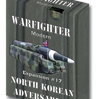 Warfighter: Modern Expansion #17 – North Korean Adversaries