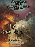 RPG Item: Avalon Solo Adventure System: The Grey Man