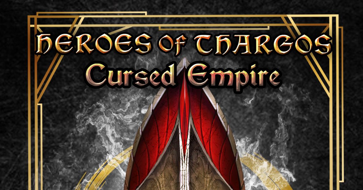 Heroes of Thargos The Cursed Empire Card Game Board Game BoardGameGeek