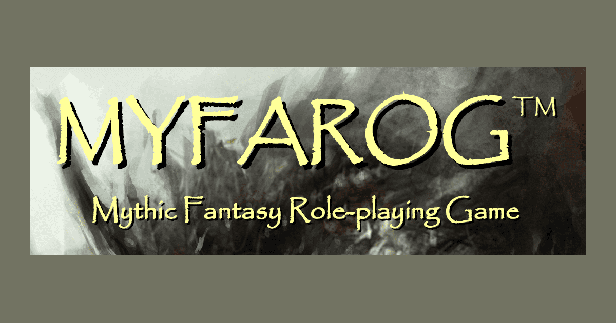 MYFAROG - Mythic Fantasy Role-playing Game