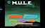 Video Game: M.U.L.E Returns