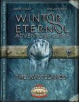 RPG Item: Winter Eternal Adventure Guide: The Wastelands