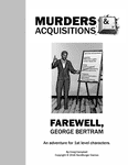 RPG Item: Farewell, George Bertram