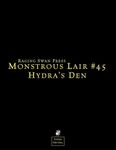 RPG Item: Monstrous Lair #45: Hydra's Den