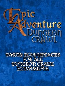 Epic Adventure Dungeon Crawl: Encounter Updates