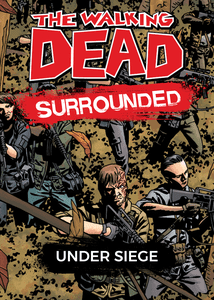 The Walking Dead: Surrounded – Under Siege