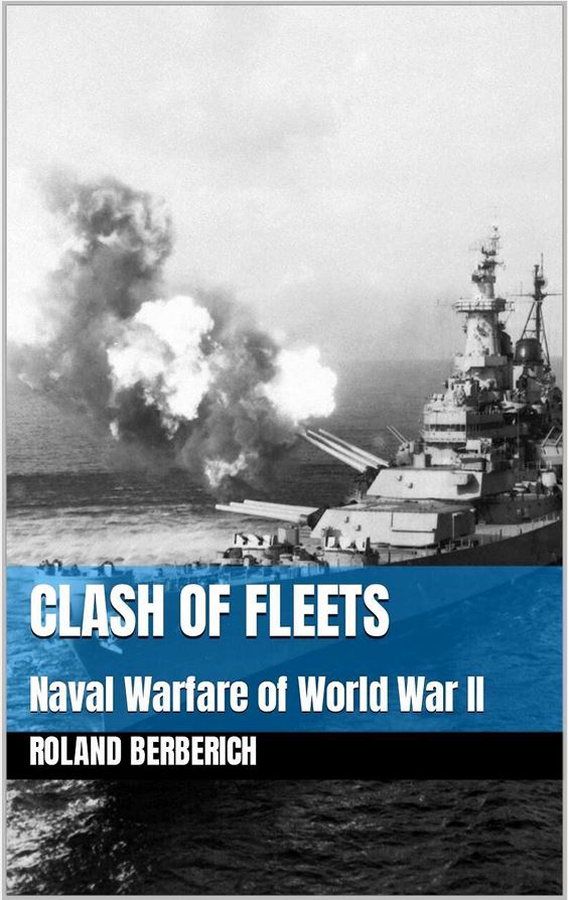 Clash of Fleets: Naval Warfare of World War II