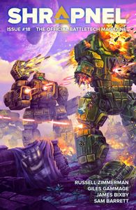 BattleTech: Shrapnel Magazine – Issue 18