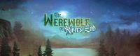 The Werewolf of Rivers End