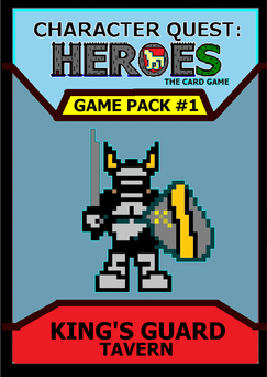 Character Quest: Heroes The Card Game – Game Pack #1: King's Guard cover