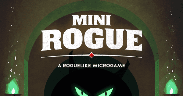 Mini Rogue - Rules v3.2.2 - PNP - en, PDF