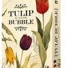 Tulip Bubble - Regras e Gameplay 