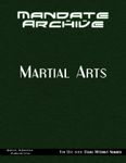 RPG Item: Mandate Archive: Martial Arts