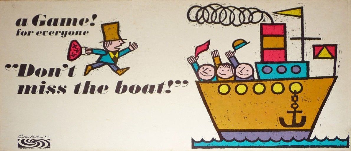 Coperta Don't Miss the Boat!