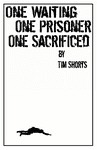 Issue: One Waiting One Prisoner One Sacrificed (Issue 1 - Dec 2015)