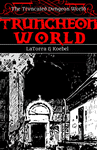 RPG Item: Truncheon World