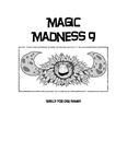 RPG Item: Magic Madness 9: Spells For OSR Games