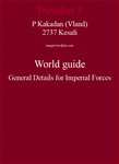 RPG Item: P Kakadan (Vland) 2737 Kesali World Guide General Details for Imperial Forces
