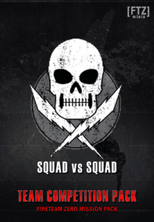 Fireteam Zero: Mission Pack – Team Competition