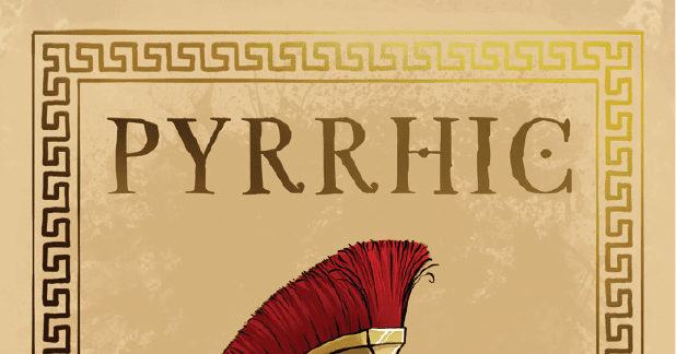 Pyrrhic | Board Game | BoardGameGeek